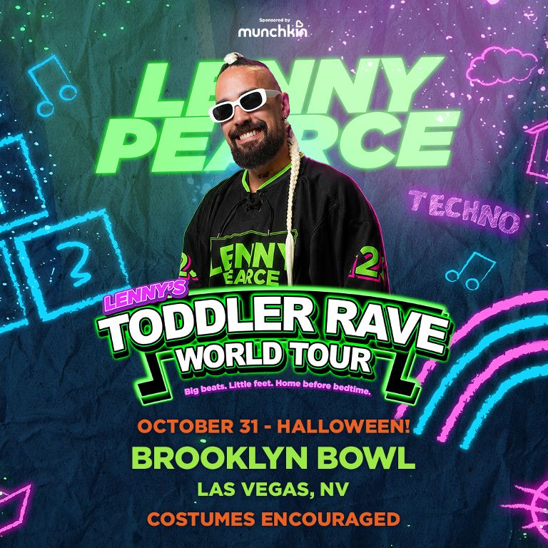Lenny Pearce - Toddler Rave World Tour