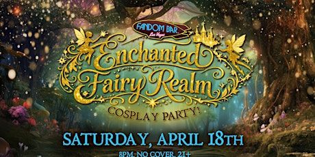 Enchanted Fairy Realm Cosplay Party