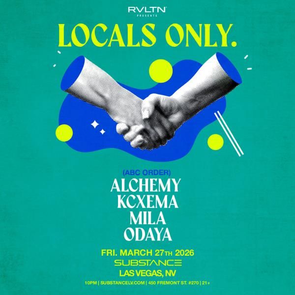 RVLTN Presents: LOCALS ONLY