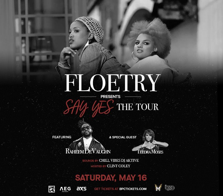 Floetry Say Yes The Tour