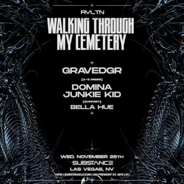 RVLTN & INSOMNIAC Presents: GRAVEDGR + more!