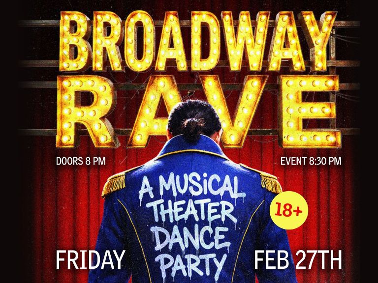 Broadway Rave