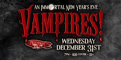 An Immortal New Year's Eve: VAMPIRES!