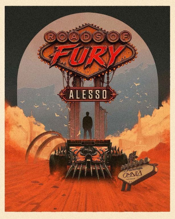 Roads of Fury w/ Alesso