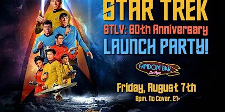 STAR TREK! STLV: 60th Anniversary Launch Party
