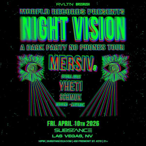 RVLTN & BASSRUSH Present: MERSIV +more!