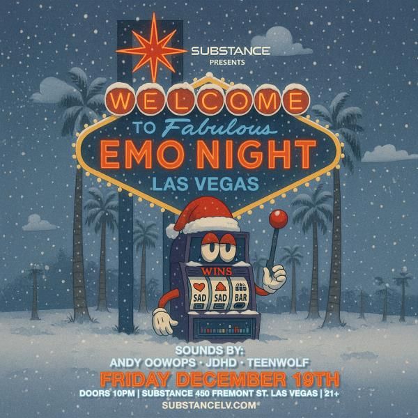 Substance Presents : EMO NIGHT