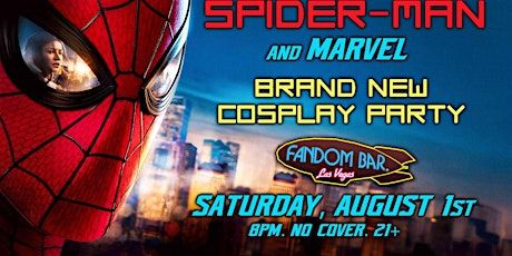 SPIDER-MAN and Marvel Brand New Cosplay Party!