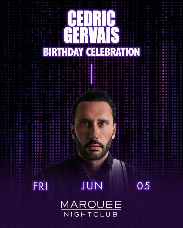 Cedric Gervais - Birthday Celebration