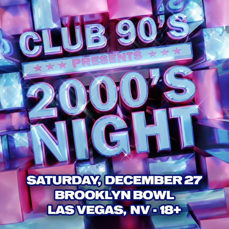 Club 90s Presents 2000's Night