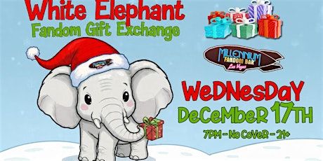 White Elephant FANDOM Gift Exchange!