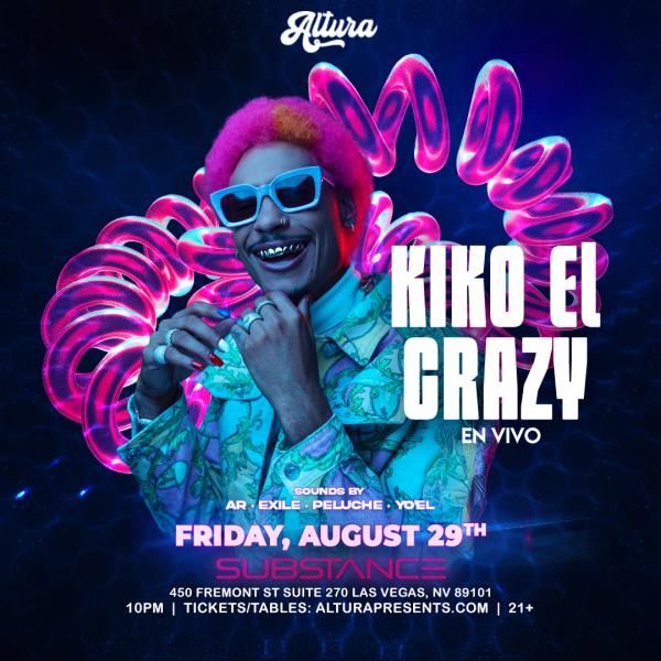 ALTURA Presents: KIKO EL CRAZY