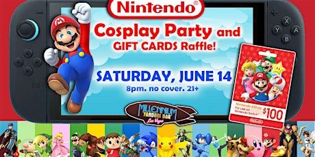 Vegasful: Nintendo Cosplay Party and GIFT CARDS Raffle