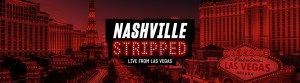 Nashville Stripped