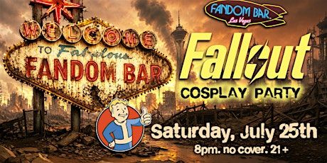 FALLOUT Cosplay Party!