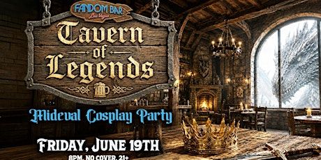 Tavern of Legends! Medieval Cosplay Party
