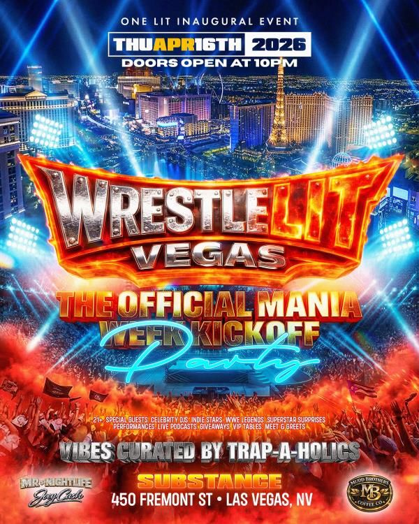 WrestleLIT Vegas: The Mania Week Kickoff Party
