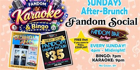 SUNDAYS After-Brunch! Fandom Bingo & Karaoke!