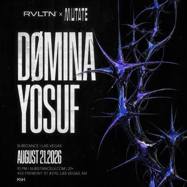 RVLTN & Mutate Presents: Dømina and Yosuf