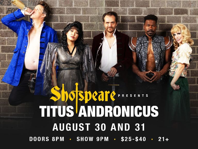 Shotspeare presents Titus Andronicus