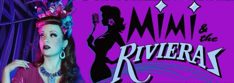 Mimi & The Riviera's