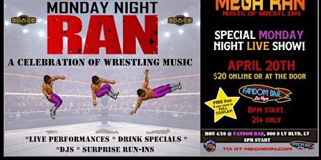 MEGA RAN: A Celebration of Wrestling Music LIVE SHOW