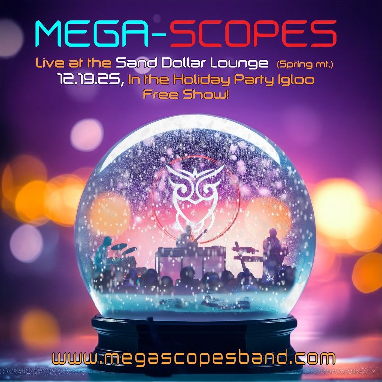 Mega-Scopes (IGLOO SHOW PART 3)