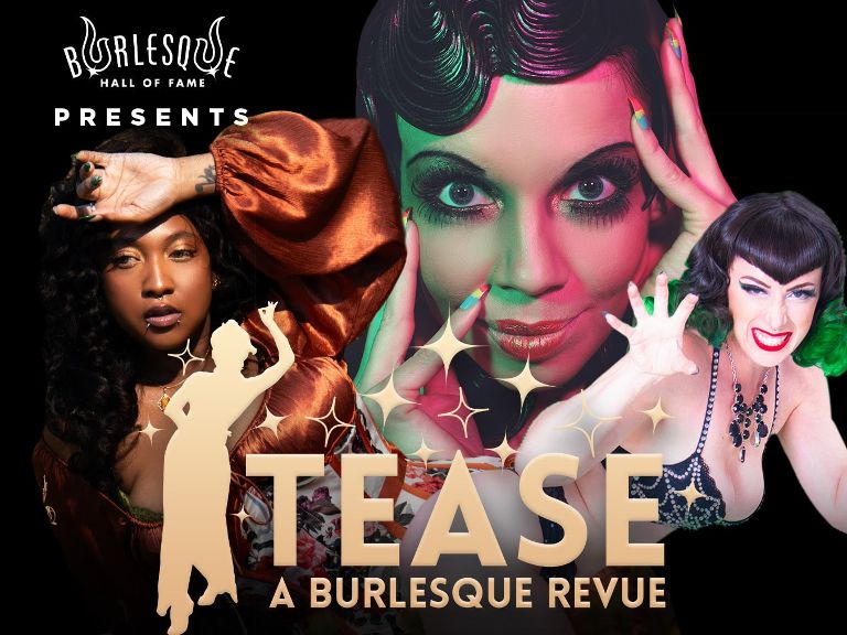 TEASE: A Burlesque Revue