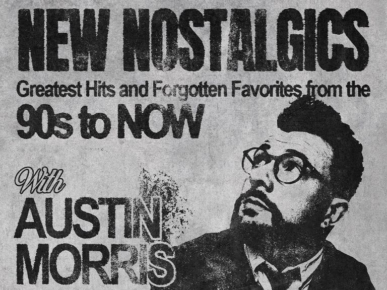 New Nostalgics featuring Austin Morris