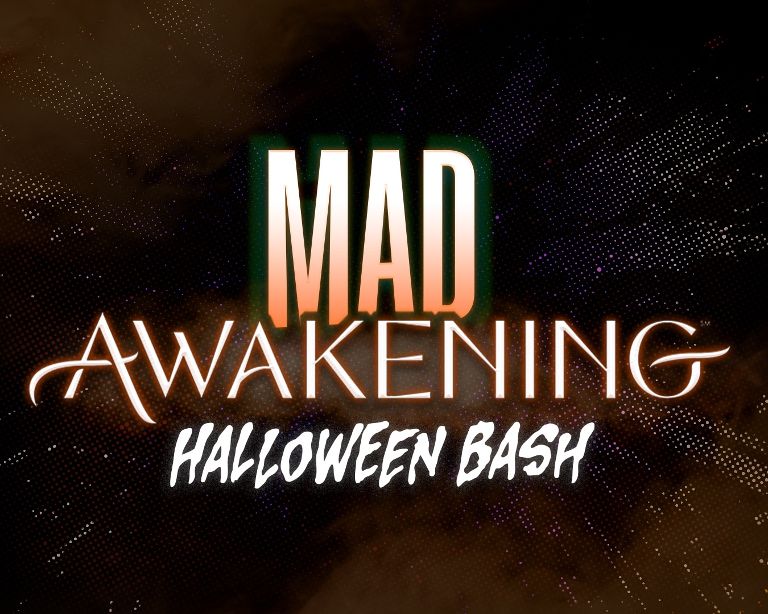 Mad Awakening Halloween Bash
