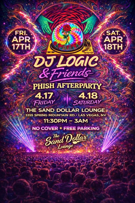 DJ Logic & Friends! Phish After PARTY!!