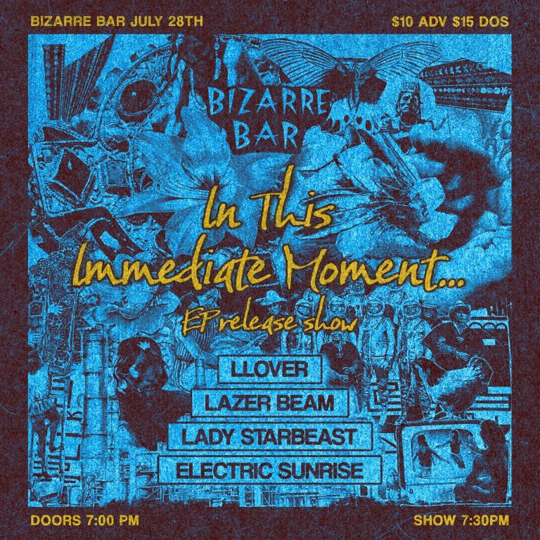 LLover W/ Lazer Beam, Lady StarBeast, Electric Sunrise