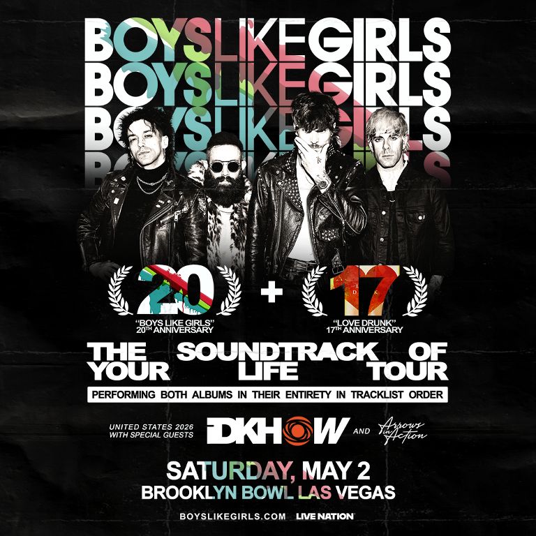BOYS LIKE GIRLS - The Soundtrack Of Your Life Tour