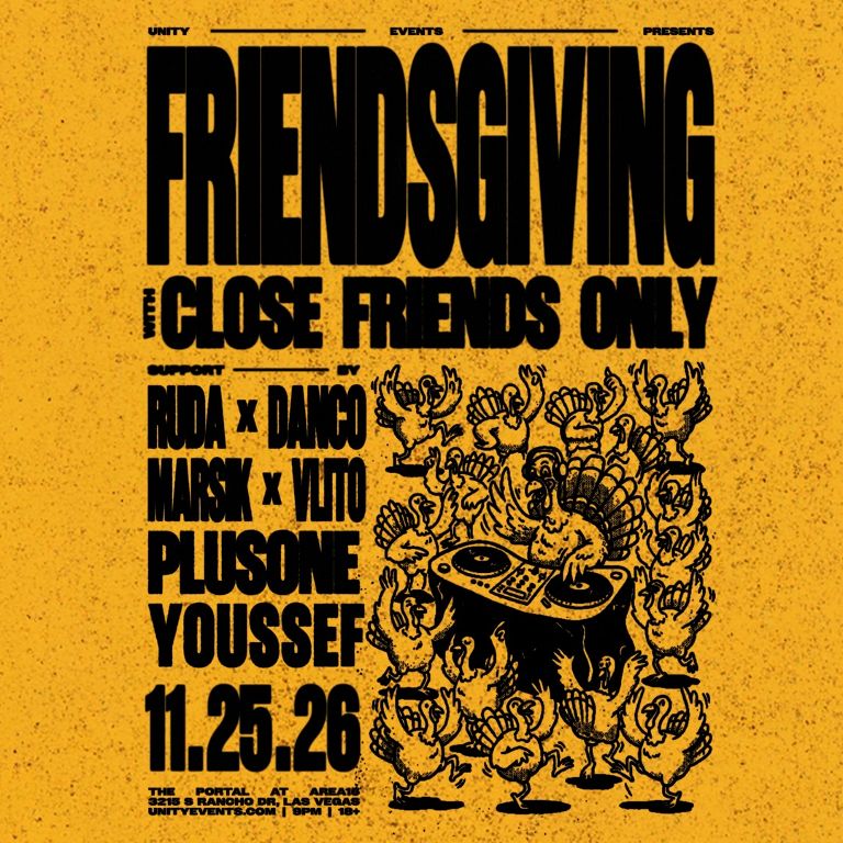 Friendsgiving w/ Close Friends Only
