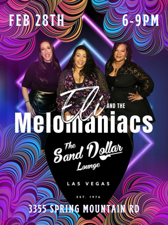 Eli & The Melomaniacs