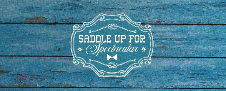 Saddle Up For Spectacular