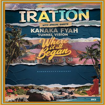 Iration - Where It All Began Tour