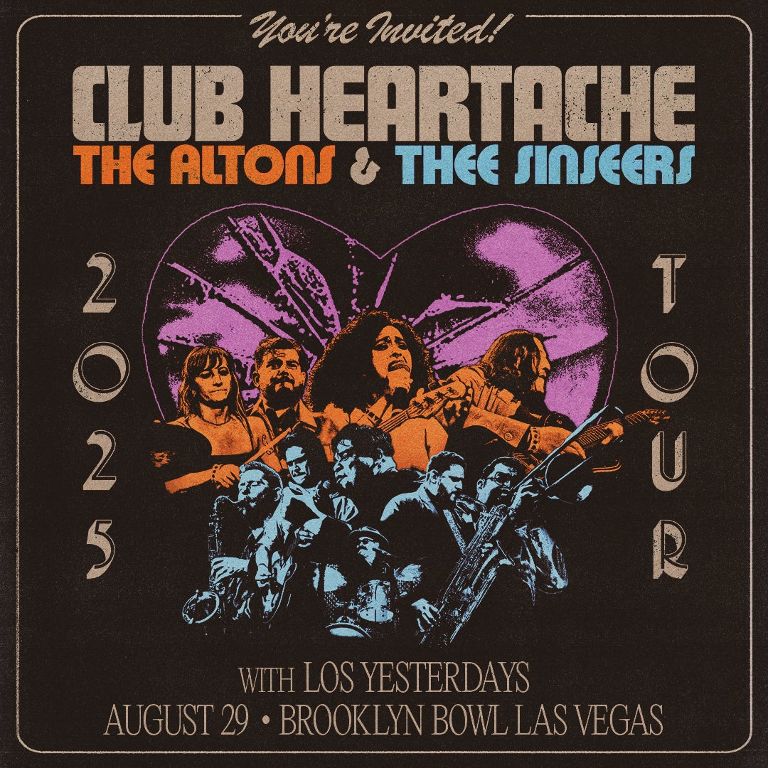 The Altons & Thee Sinseers: Club Heartache Tour