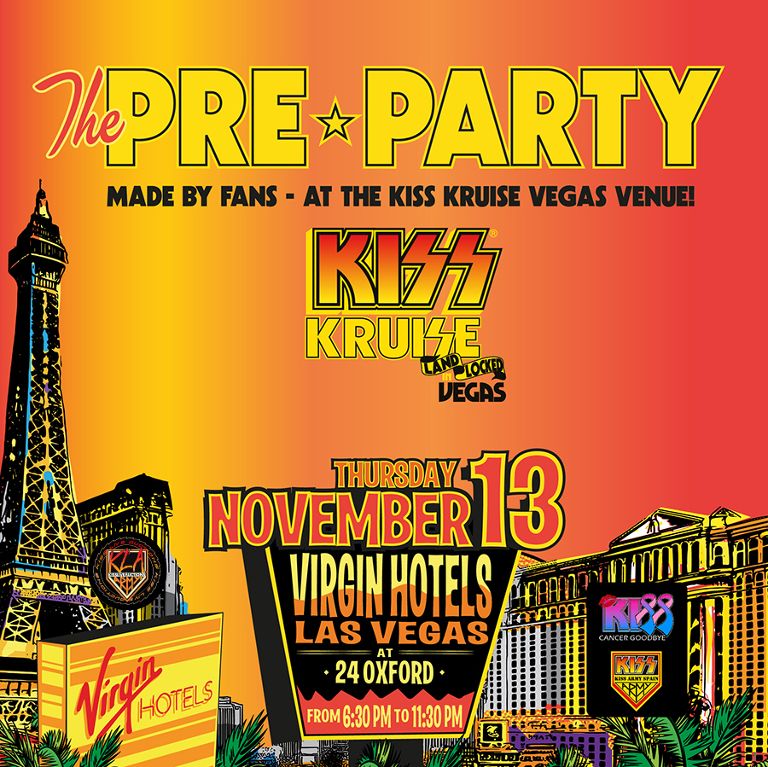 THE PRE PARTY OF THE KISS KRUISE VEGAS