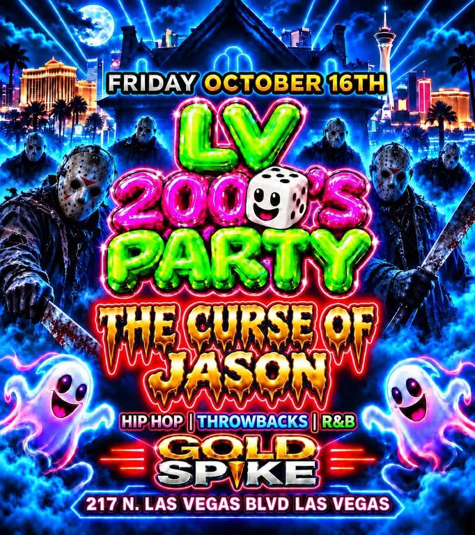 LV 2000s Party: The Curse of Jason