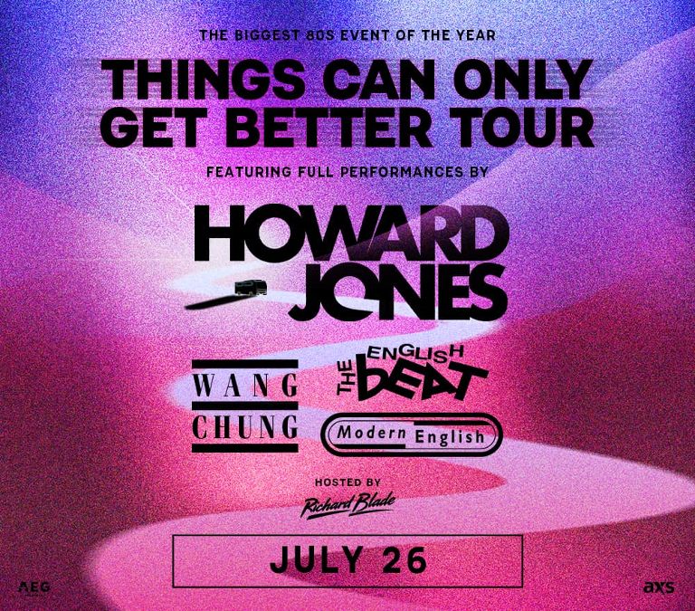 Howard Jones Things Can Only Get Better Tour