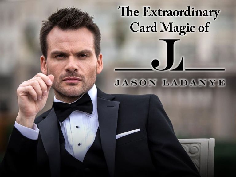 The Extraordinary Card Magic of Jason Ladanye