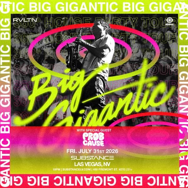 RVLTN & Insomniac Presents: BIG GIGANTIC + More!