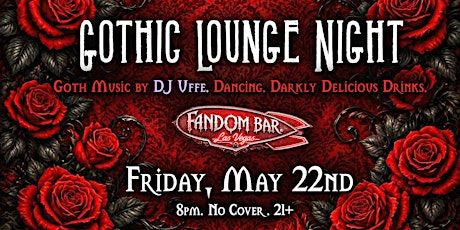 Gothic Lounge Night