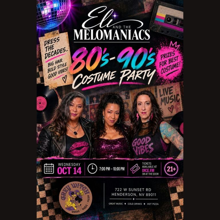 Eli & The Melomaniacs: 80s & 90s Costume Party