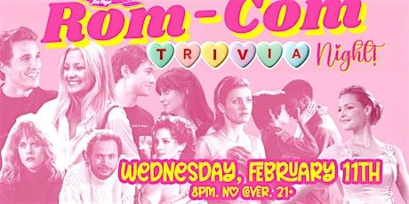 Rom-Com Trivia Night!