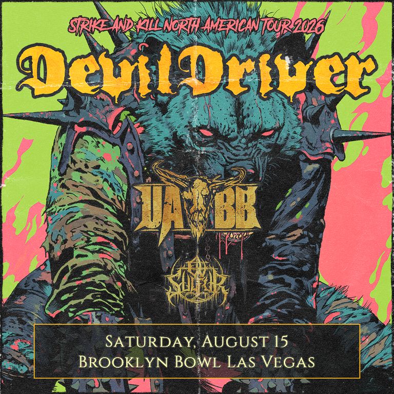 DEVILDRIVER - STRIKE AND KILL TOUR w/ Upon A Burning Body & Ov Sulfur