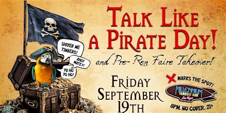 Talk Like A Pirate Day & Pre-Ren Faire Cosplay Party