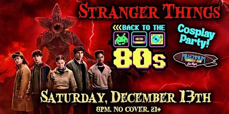 Stranger Things - Back to the 80s Cosplay Party!