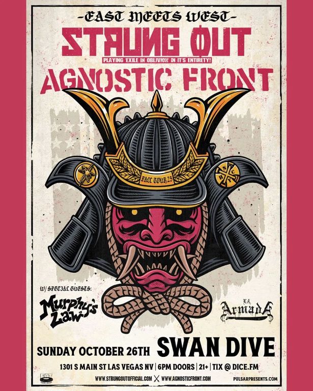 Strung Out and Agnostic Front with special guests Murphy's Law and La Armada